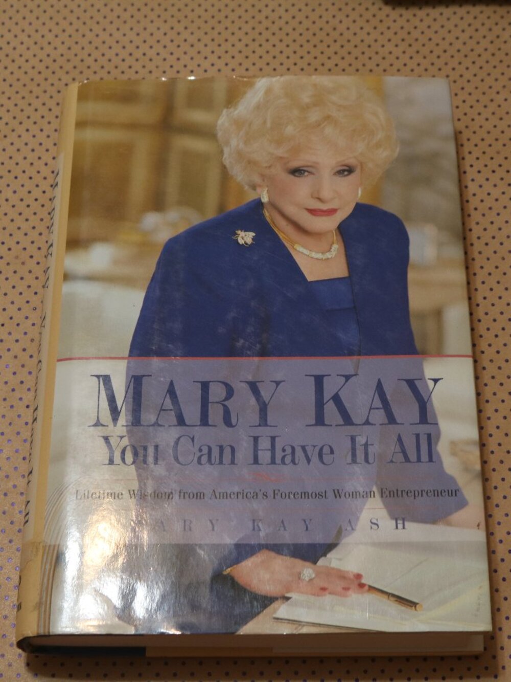 Mary Kay You Can Have It All Book
